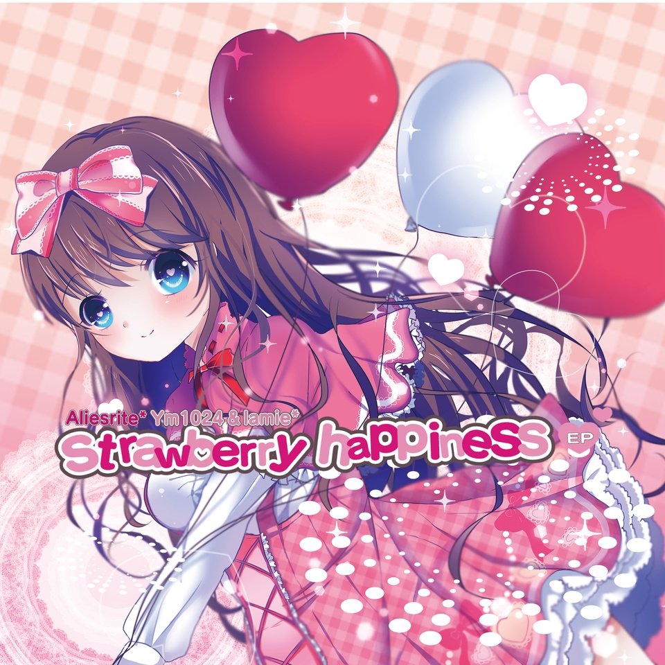 strawberry happiness EP(ダウンロード版/CD版)