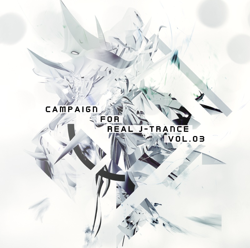 Campaign for Real J-Trance Vol.03