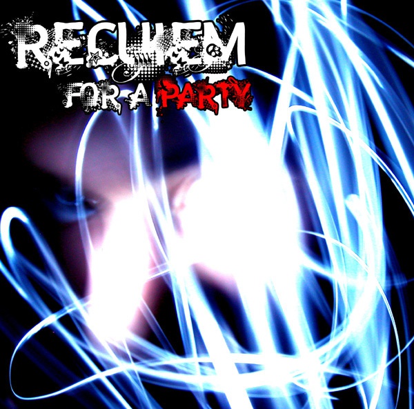 REQUIEM FOR A PARTY